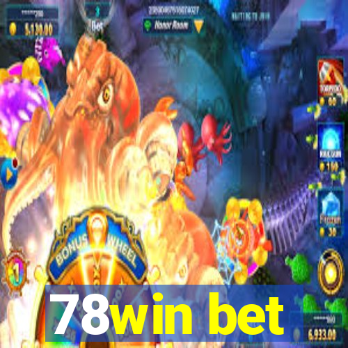 78win bet